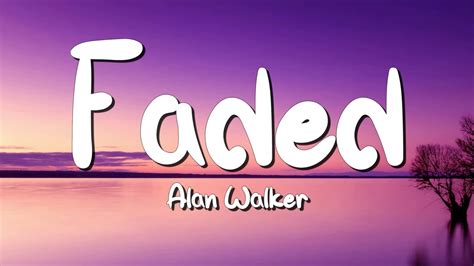 Faded - Alan Walker (Lyrics) || SZA , Rema... (MixLyrics) - YouTube