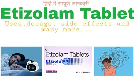 Etizolam Tablet 0.5mg | Etizolam 0.25 mg | Etizolam tablet uses,dosage, side-effects | Hindi ...