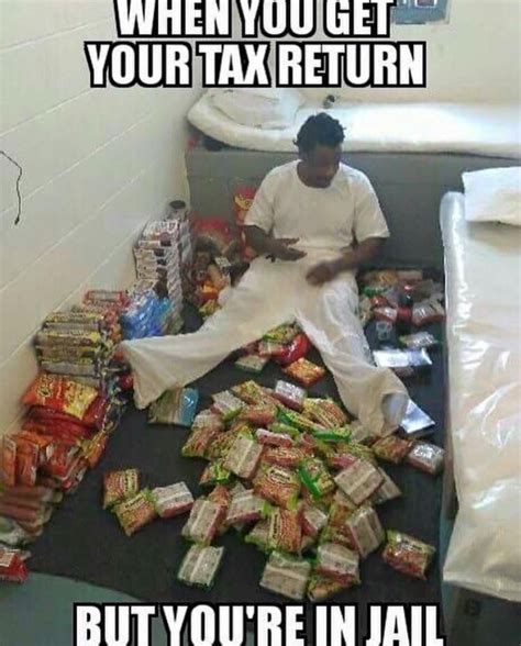 Tax returns | Prison humor, Cops humor, Prison memes