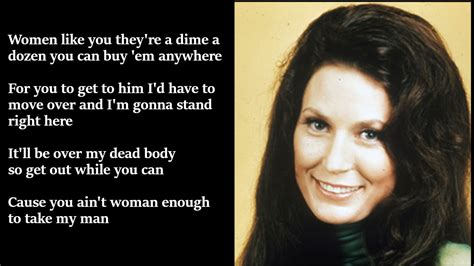 Loretta Lynn - You Ain't Woman Enough LYRICS Chords - Chordify