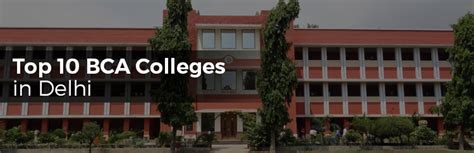 Top 10 BCA Colleges In Delhi To Go For In 2017 | BiggEdu