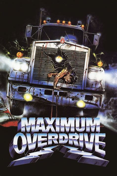 Maximum Overdrive - Alchetron, The Free Social Encyclopedia