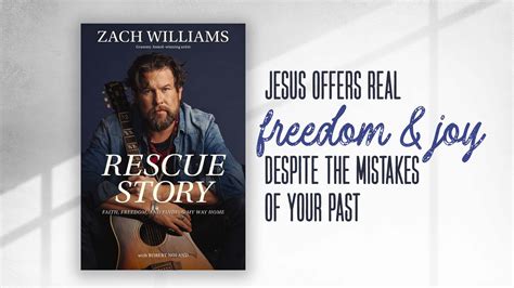 Zach Williams Unveils His “Rescue Story” Book - Hope Nation