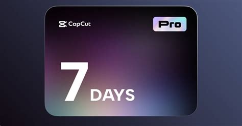 CapCut PRO 7-day free trial : r/CapCut