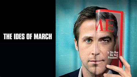 The Ides of March - Movie - Where To Watch