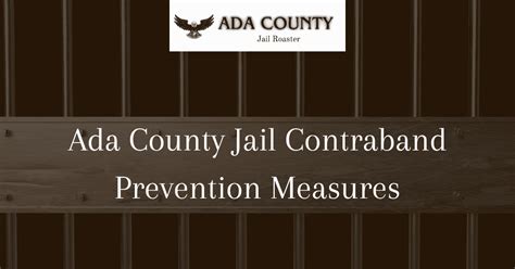 Ada County Jail Contraband Prevention Measures