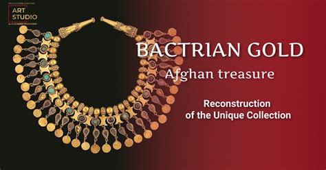 Bactrian Gold | Treasure of Afghanistan