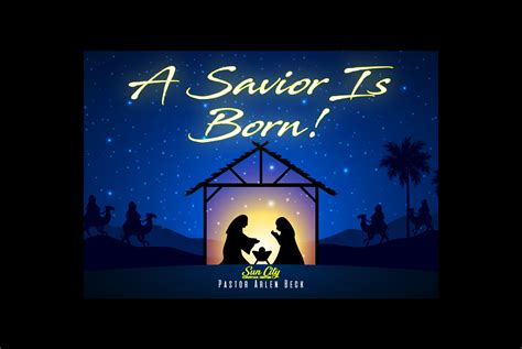 A Savior Is Born! - Sun City Christian Center