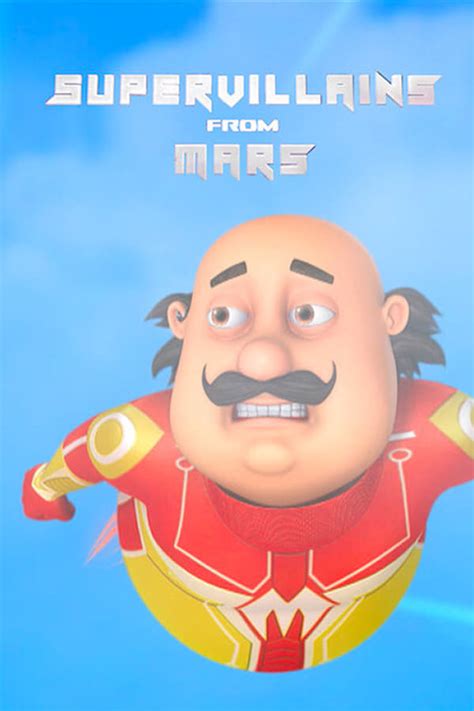 Motu Patlu the Superheroes – Super Villains from Mars (2019) — The Movie Database (TMDB)