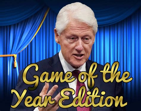 Bill Clinton: Game of the Year Edition by Master Key Gamez