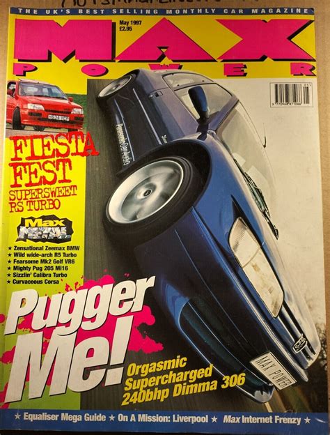 Max Power May 1997, , Fiesta Fest! Supersweet RS Turbo Magazine,