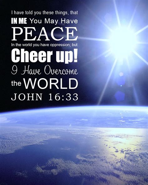 John 16:33 - Be of Good Cheer - Free Bible Verse Art Downloads - Bible Verses To Go