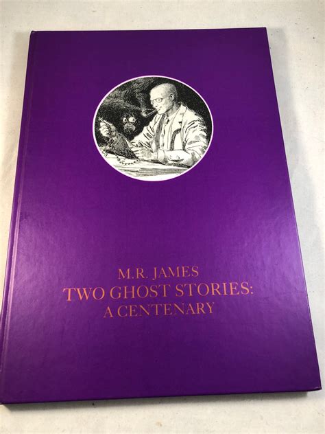 M. R. James - Two Ghost Stories: A Centenary, Ghost Story Press 1993 ( – Richard Dalby's Library