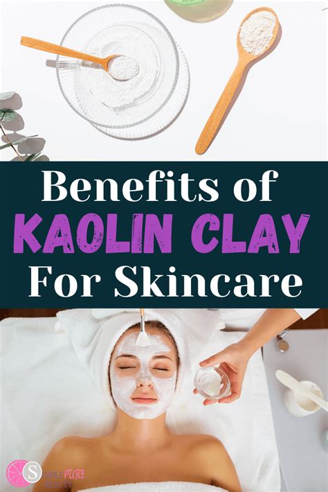 Kaolin Clay Benefits for Skin: How to Use, Where to Buy + DIY Recipes! | Kaolin clay benefits ...