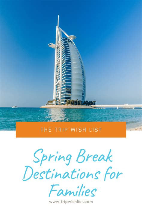 8 Top Spring Break Destinations for Families Around the Globe - The ...