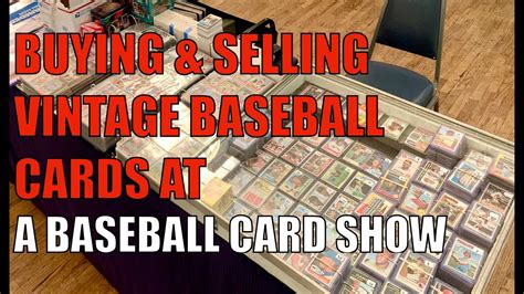 Buying & Selling Vintage Baseball Cards at a Baseball Card Show! - YouTube