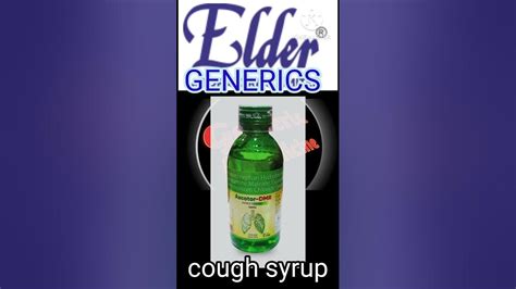 GENERIC COUGH SYRUP BRANDS BY ELDER #generic #medicine #coughsyrup - YouTube
