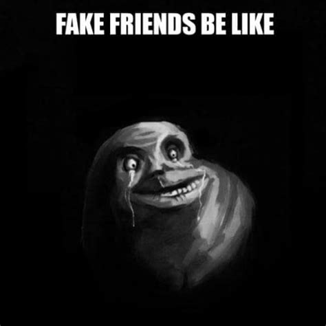 40+ Fake Friends Memes That are To The T | Puns Captions