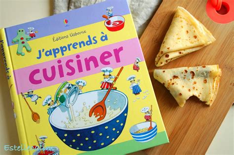 Lire, relire, ne pas lire...: ♨ Un livre de cuisine pour les enfants : J'apprends à cuisiner ♨