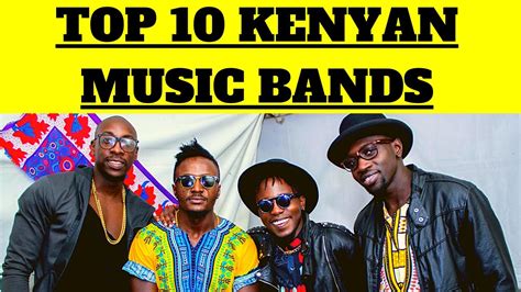 Top 10 Kenyan Music Bands (You Should Listen to) - YouTube