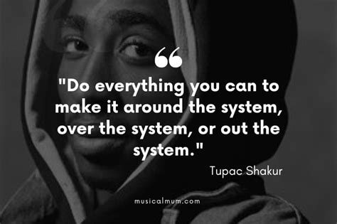 The 10 Best Tupac Shakur Quotes - Musical Mum