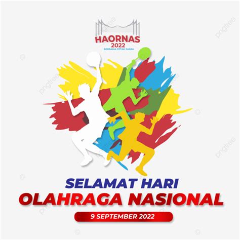 Ucapan Hari Olahraga Nasional 2022, Hari Olahraga Nasional 2022, Hari ...