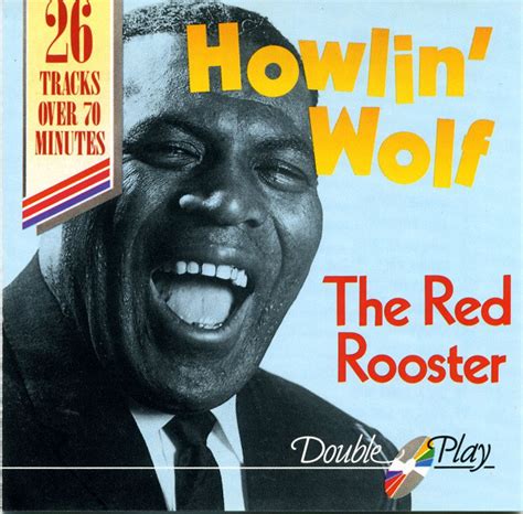 Howlin' Wolf - The Red Rooster | Releases | Discogs