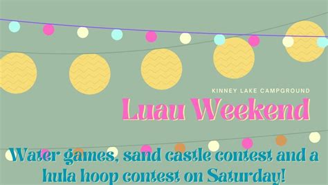 Luau Weekend at Kinney Lake Campground, Kinney Lake Campground, Marion ...