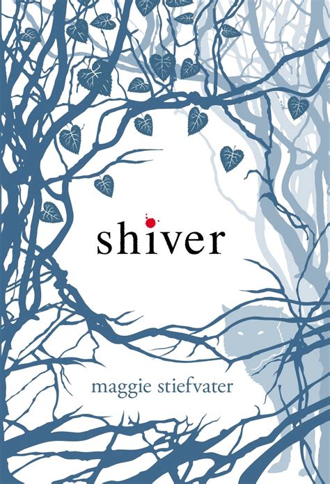 Young Readers Book Blog: Shiver By Maggie Stievater