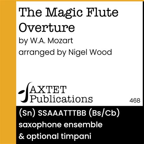 The Magic Flute Overture - Saxtet Publications