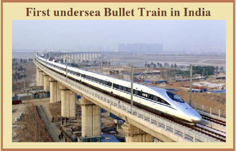 First undersea Bullet Train in India: Features and Facilities