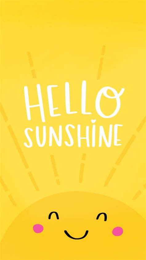 Hello Sunshine Wallpapers - Wallpaper Cave