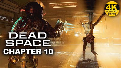 DEAD SPACE CHAPTER 10 Gameplay Walkthrough - No Commentary XBOX SERIES ...