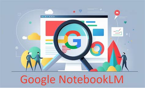 Google's NotebookLM: A Personalized Virtual Research Assistant