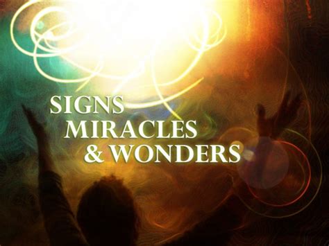 Miracles, Signs and Wonders - Prophetic Light Prophecies