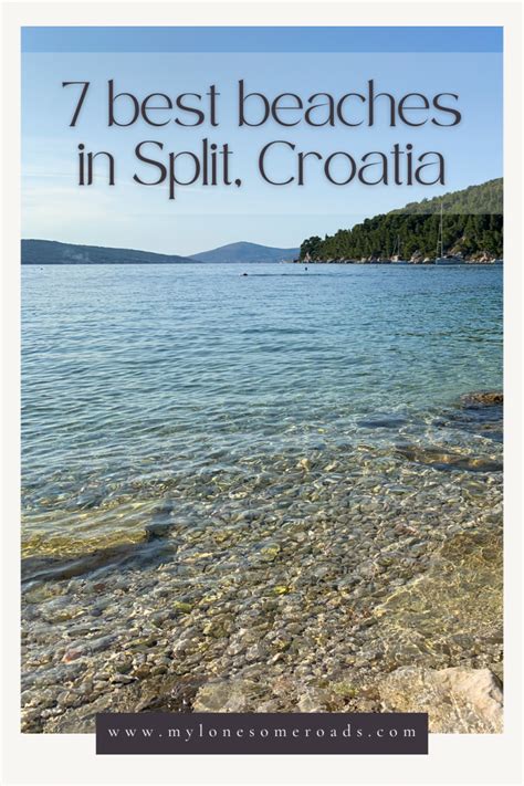 The 7 Best Beaches in Split, Croatia - And 1 You Can Skip - My Lonesome Roads