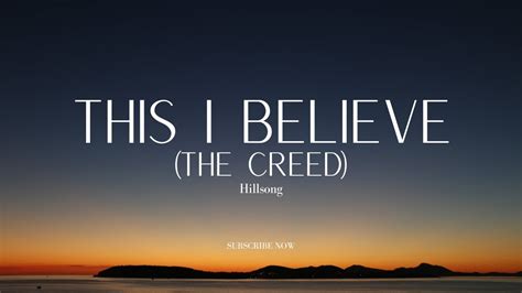 THIS I BELIEVE (The Creed) - Hillsong | Lyrics Video - YouTube