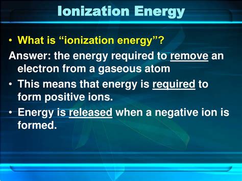 PPT - Ionization Energy PowerPoint Presentation, free download - ID:338594