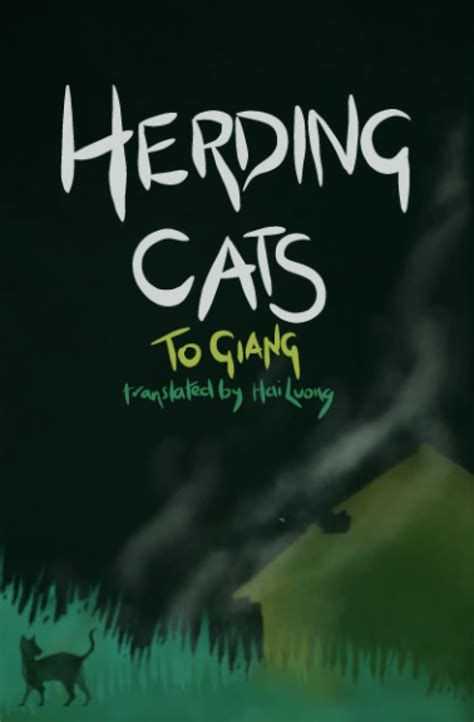 Herding Cats by Tô Giang | Goodreads