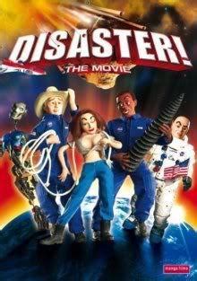 Disaster! (2005) - FilmAffinity