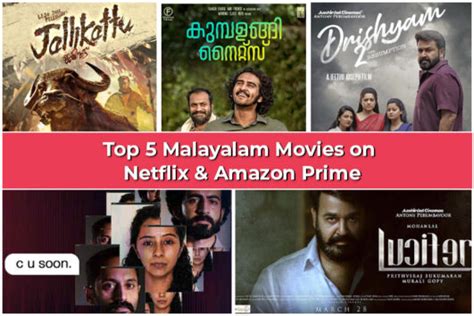 Top 5 Malayalam movies on Netflix & Amazon Prime.