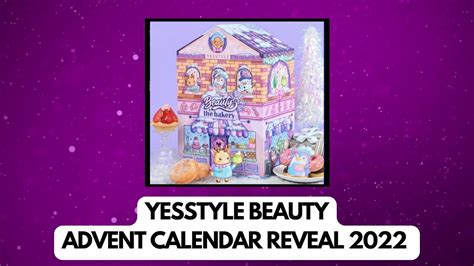 YESSTYLE BEAUTY ADVENT CALENDAR 2022 REVEAL - YouTube