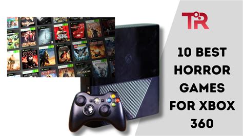 10 Best Horror Games For Xbox 360 - Tech Reath