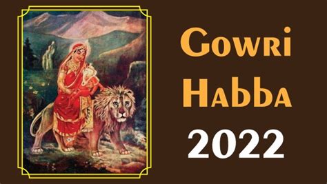 Gowri Habba 2022: Gowri Bagina Items, How to Prepare and How to Give ...