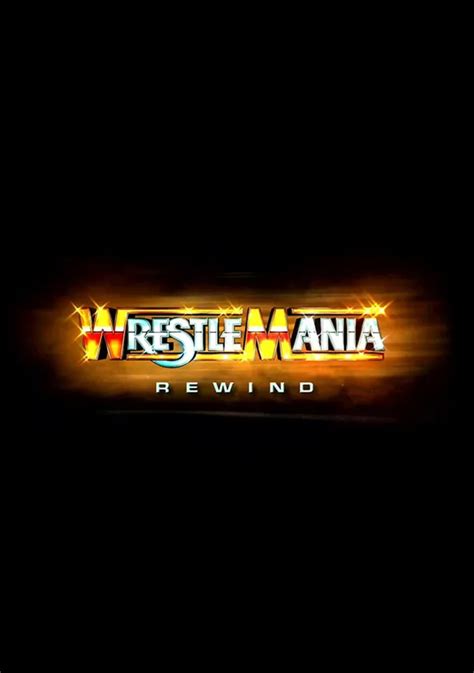 WWE Wrestlemania Rewind - streaming online