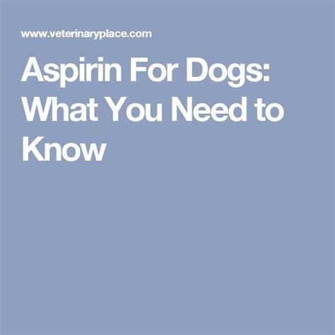 Image result for Low Dose Aspirin for Dogs Dosage Chart | Aspirin for dogs, Dog medicine, Aspirin