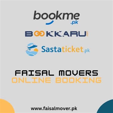 Faisal Movers Online Booking: Get Your Tickets Now