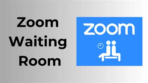 Tips and Tricks for Using Zoom Waiting Room Effectively