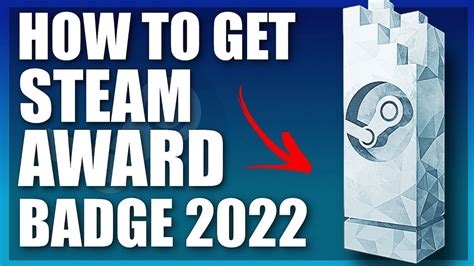 How To Get Steam Award 2022 Badge For Free (Updated) - YouTube