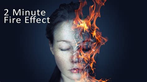 2 Minute Photoshop Fire Face Effect Photoshop Tutorial - Elite Designer